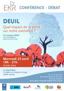 Lire la suite à propos de l’article Conférence « DEUIL quel impact de la perte sur notre existence » par Solange GENIN | Nantes