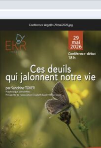 Lire la suite à propos de l’article Conférence « Ces deuils qui jalonnent notre vie » | Argelès (65)